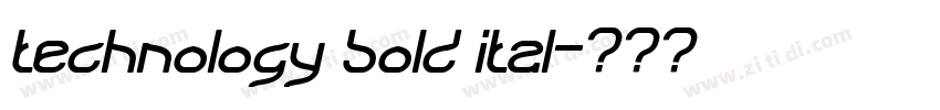 technology bold ital字体转换